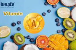 6 lợi ích sức khỏe của vitamin A dựa trên bằng chứng khoa học