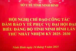 Sở Y tế Ninh Bình đảm bảo công tác y tế phục vụ Đại hội Đại biểu Đảng bộ tỉnh Ninh Bình lần thứ Nhất nhiệm kỳ 2025 - 2030