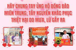 Vận động ủng hộ đồng bào miền Trung, Tây Nguyên khắc  phục thiệt hại do mưa lũ gây ra