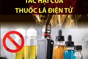 Ngăn chặn tác hại của thuốc lá điện tử đến sức khỏe người trẻ