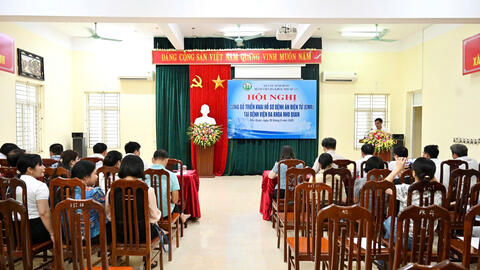HỘI NGHỊ CÔNG BỐ TRIỂN KHAI HỒ SƠ BỆNH ÁN ĐIỆN TỬ TẠI BỆNH VIỆN ĐA KHOA NHO QUAN
