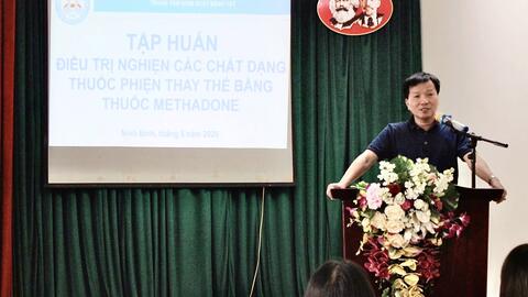 Trung tâm kiểm soát bệnh tật tỉnh Ninh Bình tổ chức tập huấn  điều trị nghiện các chất dạng thuốc phiện bằng thuốc Methadone
