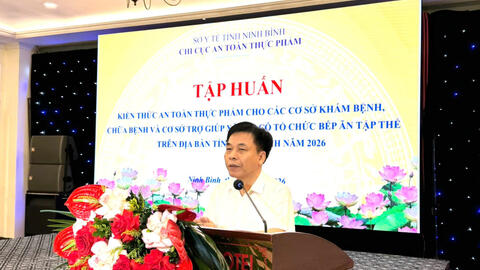 Tập huấn kiến thức an toàn thực phẩm cho các cơ sở khám, chữa bệnh và cơ sở trợ giúp xã hội có tổ chức bếp ăn tập thể trên địa bàn tỉnh Ninh Bình