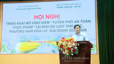 Triển khai mô hình tuyến phố An toàn thực phẩm tại khu du lịch Tam Cốc