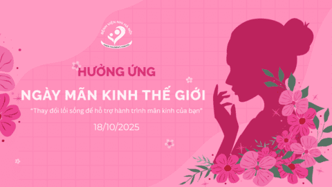 Hưởng ứng ngày mãn kinh thế giới (18/10): mãn kinh không phải điểm dừng - cùng bác sĩ chăm sóc "tuổi vàng" khỏe đẹp và an toàn
