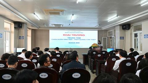 Bệnh viện Đa khoa tỉnh: Khai trương Trung tâm Chẩn đoán hình ảnh - Điện quang can thiệp và Khoa Nhi