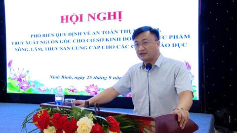 Ninh Bình: Siết chặt an toàn thực phẩm và truy xuất nguồn gốc tại các bếp ăn học đường
