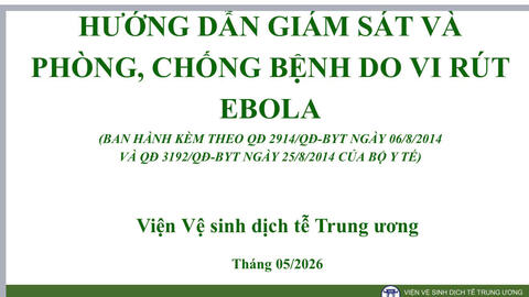 Tập huấn công tác giám sát, phòng chống bệnh do vi rút Ebola