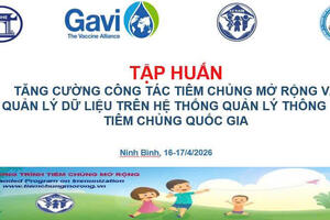 Tập huấn “Tăng cường công tác Tiêm chủng mở rộng và quản lý dữ liệu trên Hệ thống quản lý thông tin tiêm chủng Quốc gia”