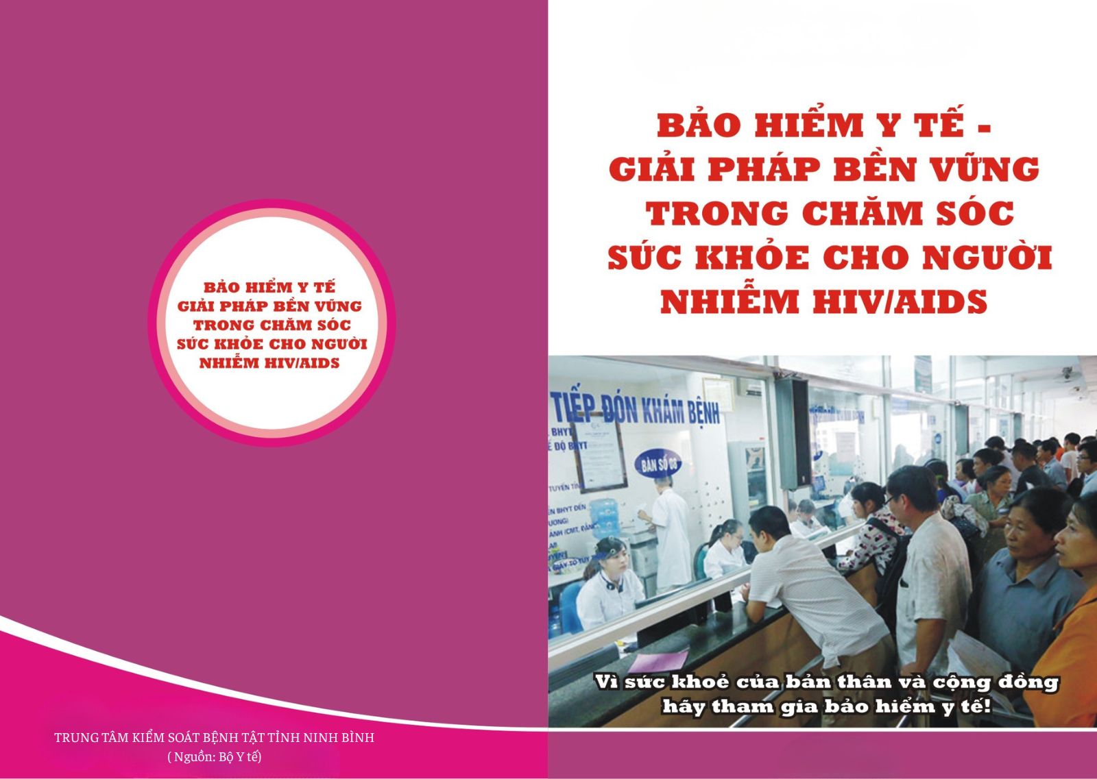 Bảo hiểm y tế - Giải pháp bền vững trong chăm sóc sức khoẻ cho người nhiễm HIV/AIDS